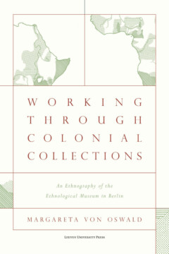 Book cover for the book Working Through Colonial Collections