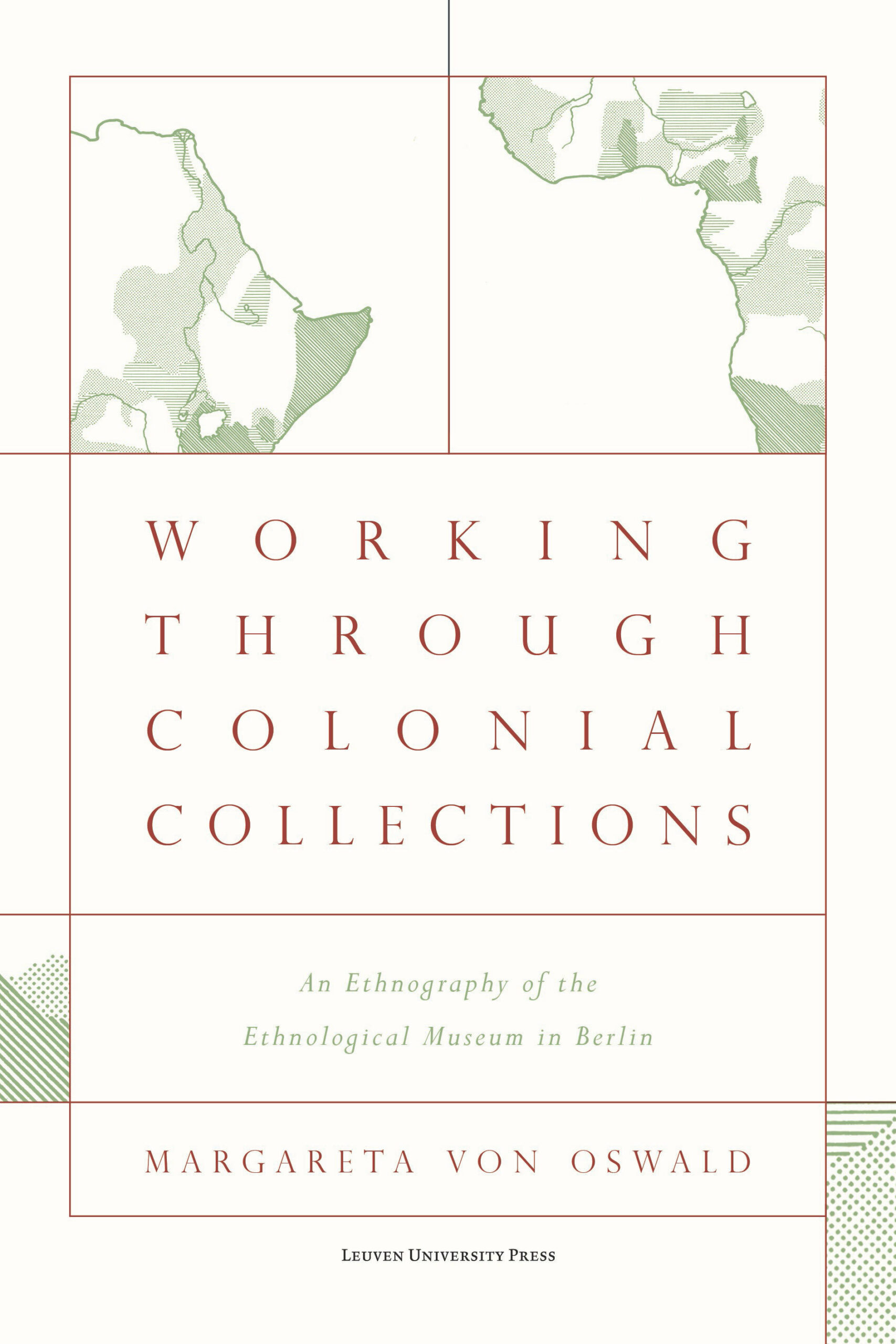 Working Through Colonial Collections | Leuven University Press