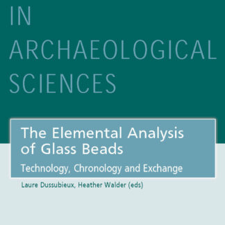 The Elemental Analysis of Glass Beads (Hardback)