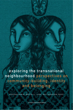Book cover for the book Exploring the Transnational Neighbourhood