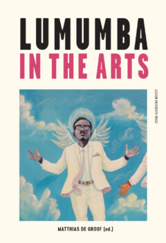 Book cover for the book Lumumba in the Arts