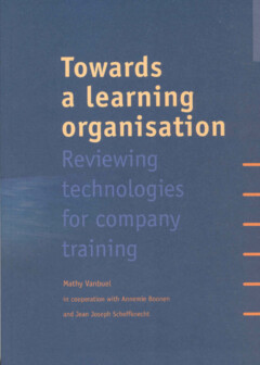Book cover for the book Towards a learning organisation