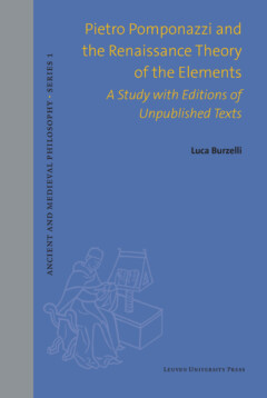 Book cover for the book Pietro Pomponazzi and the Renaissance Theory of the Elements