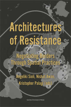 Book cover for the book Architectures of Resistance