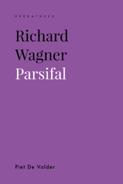 Book cover for the book Richard Wagner. Parsifal