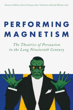Book cover for the book Performing Magnetism