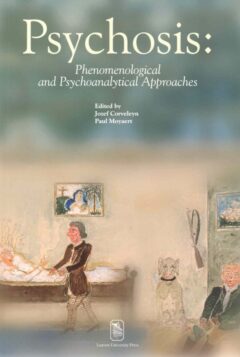Book cover for the book Psychosis: Phenomenological and Psychoanalytical Approaches