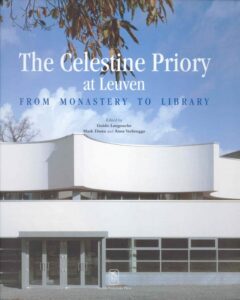 Book cover for the book The Celestine Priory at Leuven