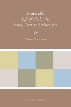 Book cover for the book Plutarch’s Life of Alcibiades