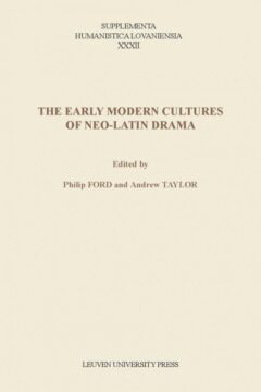Book cover for the book The Early Modern Cultures of Neo-Latin Drama