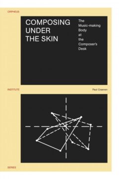 Book cover for the book Composing under the Skin