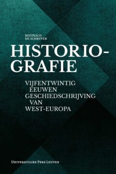 Book cover for the book Historiografie – herdruk 2013