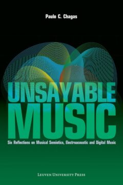 Book cover for the book Unsayable Music