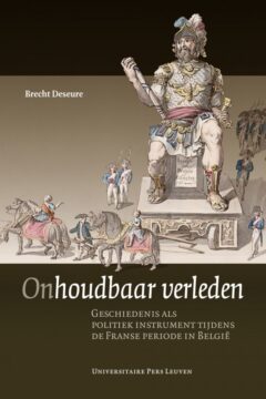 Book cover for the book Onhoudbaar verleden