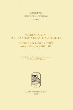 Book cover for the book Andreae Alciati Contra Vitam Monasticam Epistula – Andrea Alciato’s Letter Against Monastic Life