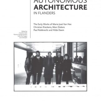 Autonomous Architecture in Flanders (Hardback)