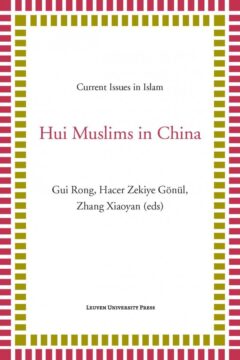 Book cover for the book Hui Muslims in China