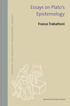 Book cover for the book Essays on Plato’s Epistemology
