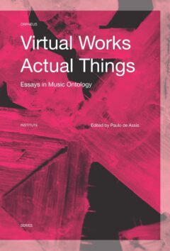 Book cover for the book Virtual Works – Actual Things