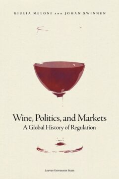 Book cover for the book Wine, Politics, and Markets