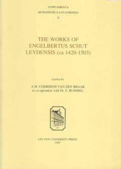Book cover for the book The Works of Engelbertus Schut Leydensis (ca. 1420-1503)
