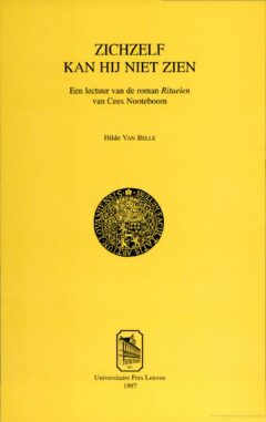 Book cover for the book Zichzelf kan hij niet zien
