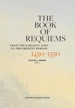 Book cover for the book The Book of Requiems, 1450-1550