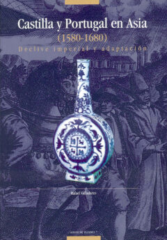 Book cover for the book Castilla y Portugal en Asia