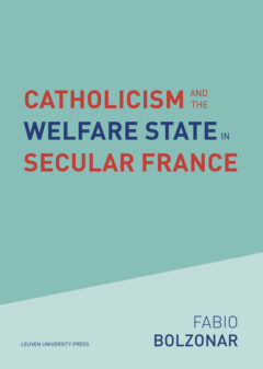 Book cover for the book Catholicism and the Welfare State in Secular France