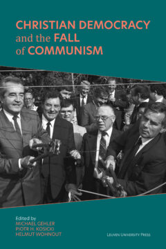 Book cover for the book Christian Democracy and the Fall of Communism