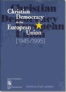 Book cover for the book Christian Democracy in the European Union (1945/1995)