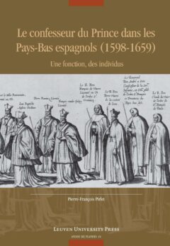 Book cover for the book Le confesseur du Prince dans les Pays-Bas espagnols (1598-1659)