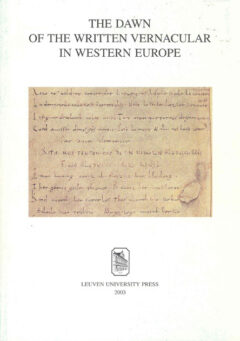 Book cover for the book The Dawn of the Written Vernacular in Western Europe