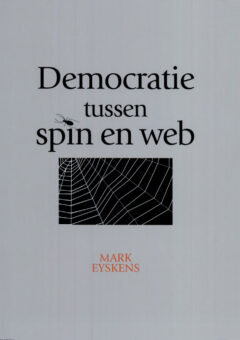 Book cover for the book Democratie tussen spin en web