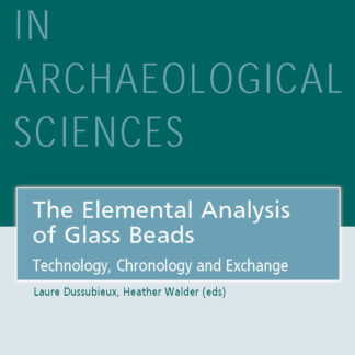 The Elemental Analysis of Glass Beads (Hardback)