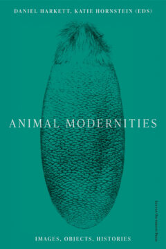 Book cover for the book Animal Modernities
