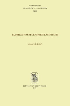 Book cover for the book Florilegium recentioris Latinitatis