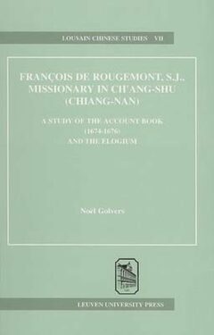 Book cover for the book François de Rougemont, S.J., Missionary in Ch’ang-Shu (Chiang-Nan)