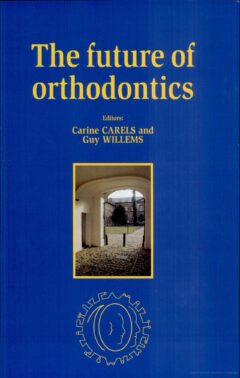Book cover for the book The Future of Orthodontics