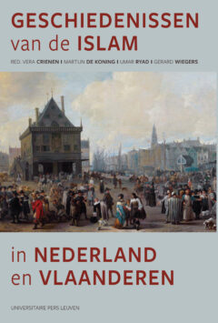 Book cover for the book Geschiedenissen van de islam in Nederland en Vlaanderen
