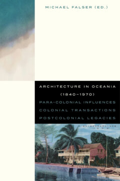 Book cover for the book Architecture in Oceania (1840-1970)