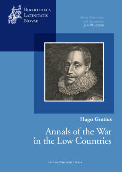 Book cover for the book Hugo Grotius, Annals of the War in the Low Countries