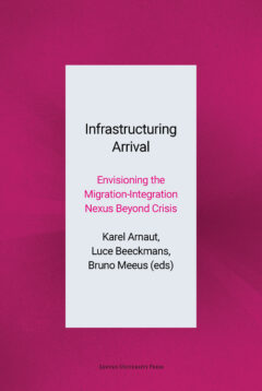 Book cover for the book Infrastructuring Arrival
