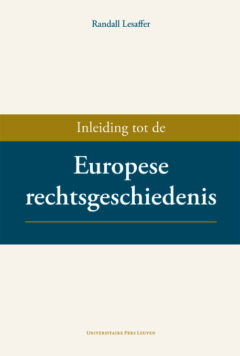 Book cover for the book Inleiding tot de Europese Rechtsgeschiedenis