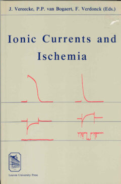 Book cover for the book Ionic Currents and Ischemia