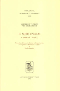 Book cover for the book Iosephus Tusiani – In nobis caelum, Carmina Latina