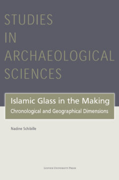 Book cover for the book Islamic Glass in the Making