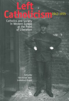 Book cover for the book Left Catholicism, 1943-1955