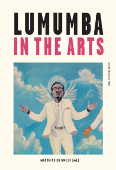 Book cover for the book Lumumba in the Arts