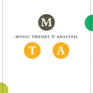 Music Theory and Analysis Volume 4 Issue I, 2017 (Journal Subscription) (Paperback)